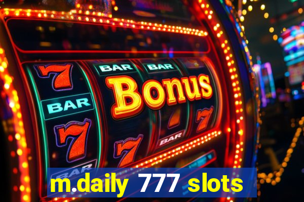 m.daily 777 slots