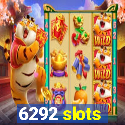 6292 slots