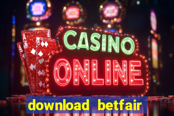 download betfair casino app