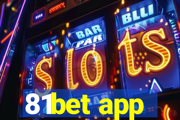 81bet app