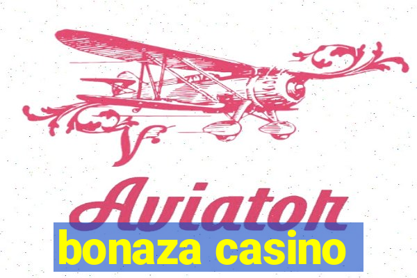 bonaza casino