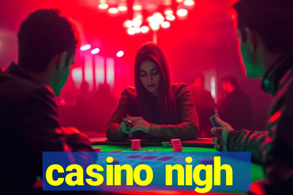 casino nigh