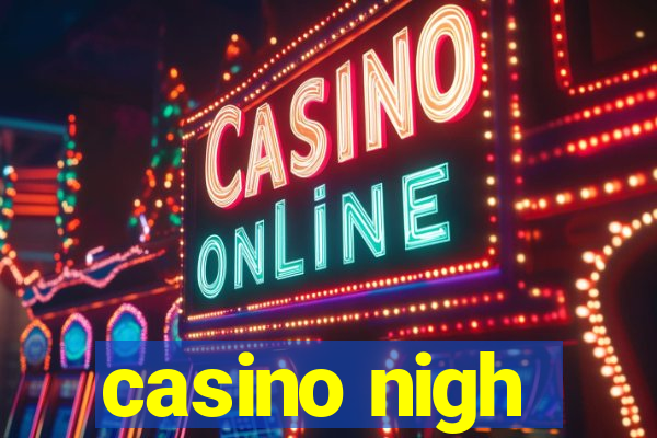 casino nigh