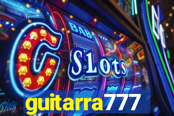 guitarra777