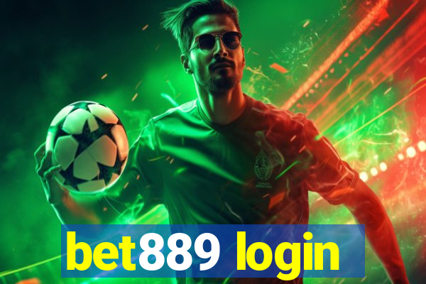 bet889 login