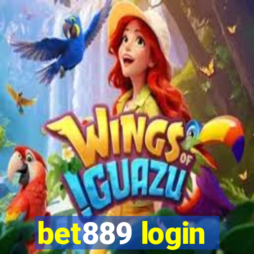 bet889 login