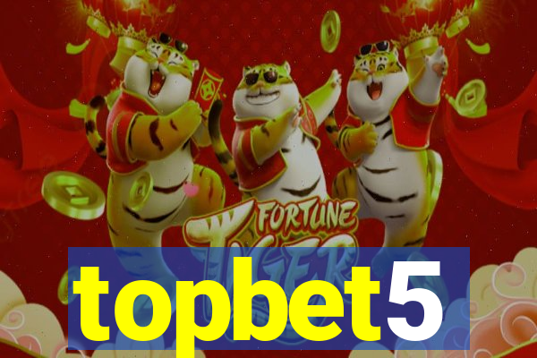 topbet5