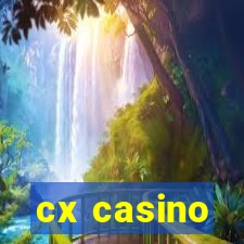 cx casino