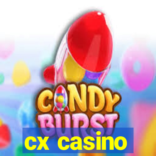 cx casino