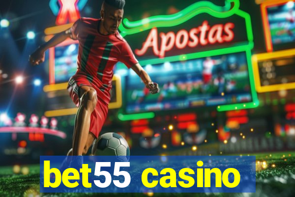 bet55 casino