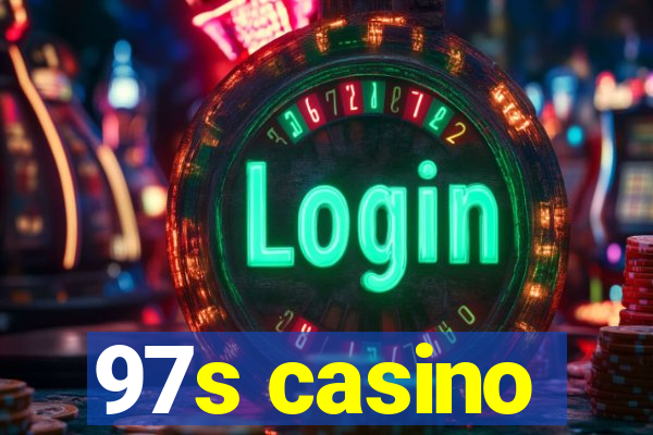 97s casino