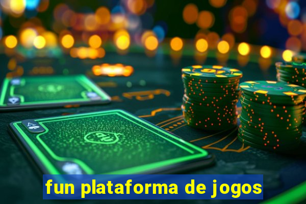 fun plataforma de jogos