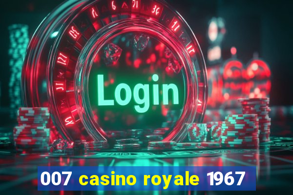 007 casino royale 1967