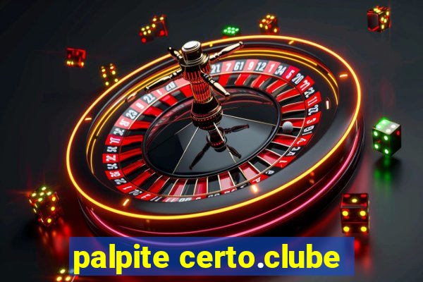 palpite certo.clube