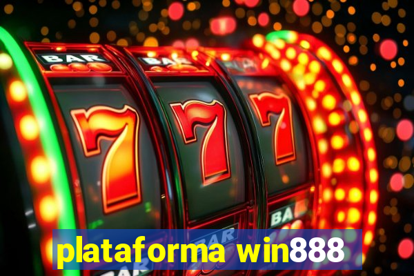 plataforma win888