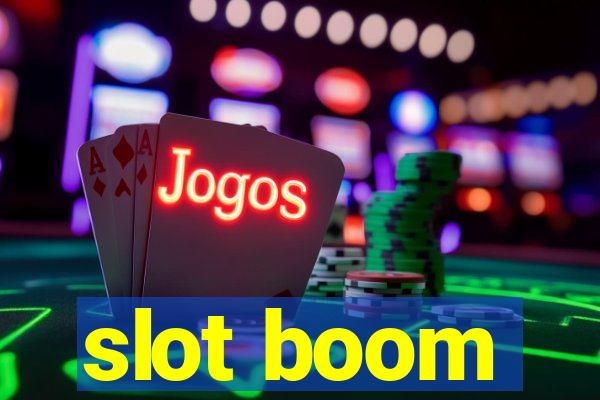 slot boom