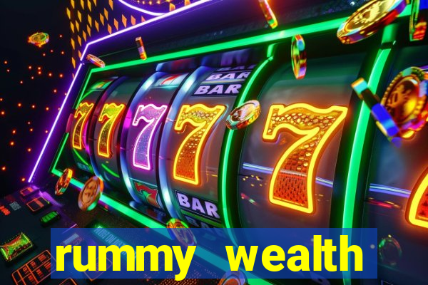 rummy wealth earning app