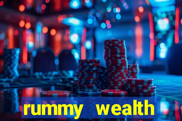 rummy wealth earning app