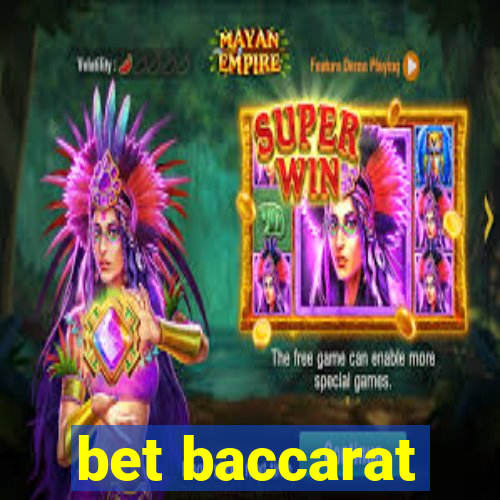 bet baccarat