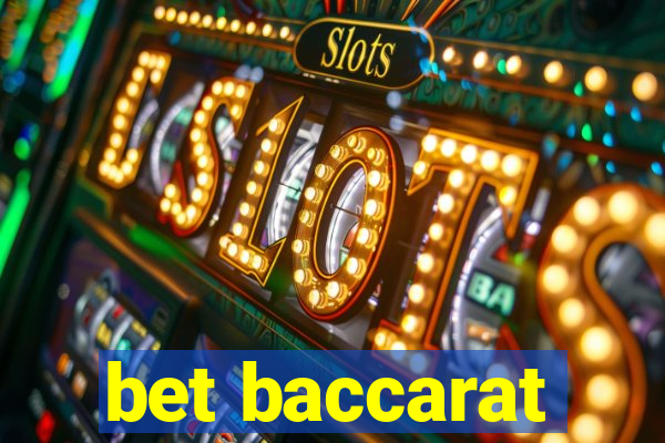 bet baccarat