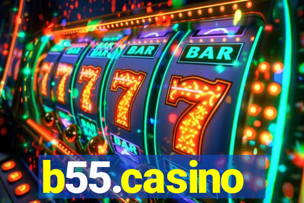 b55.casino