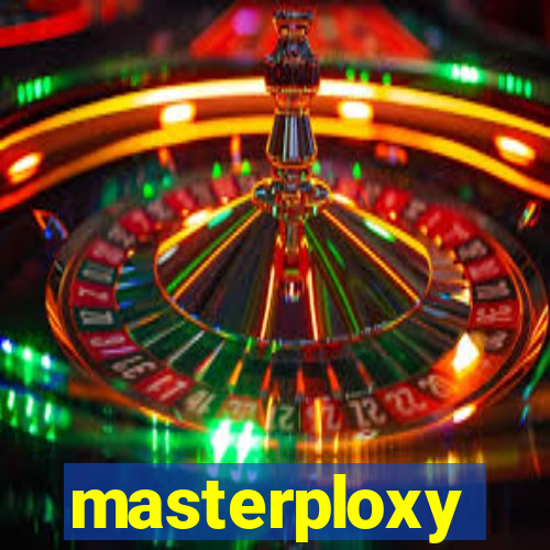 masterploxy