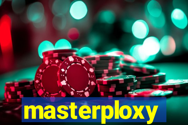 masterploxy