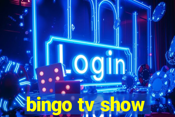 bingo tv show