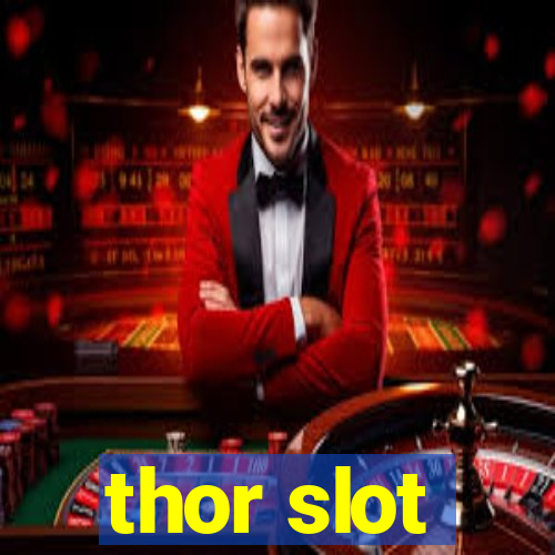 thor slot