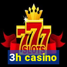 3h casino