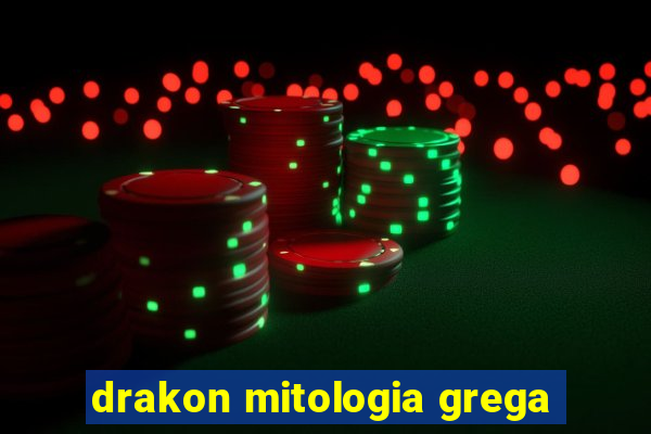 drakon mitologia grega