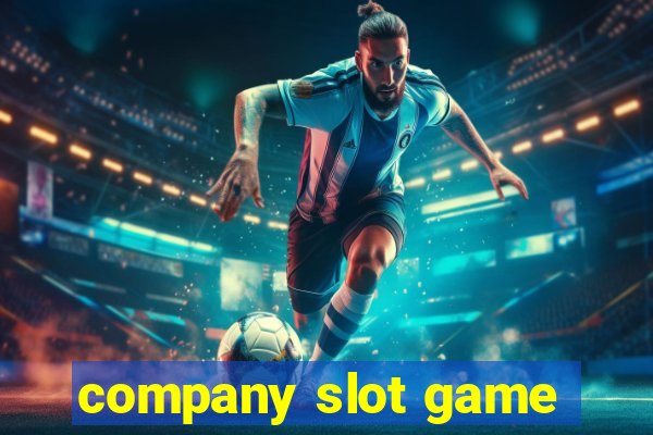 company slot game