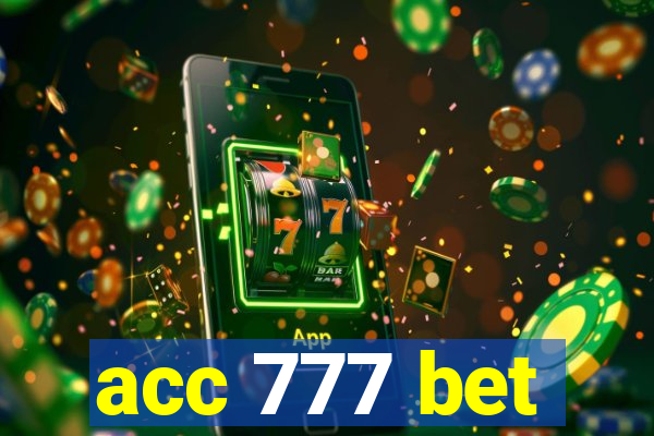 acc 777 bet