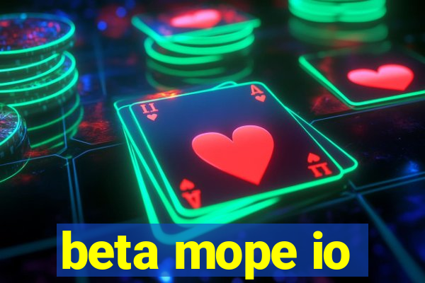 beta mope io