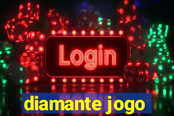 diamante jogo