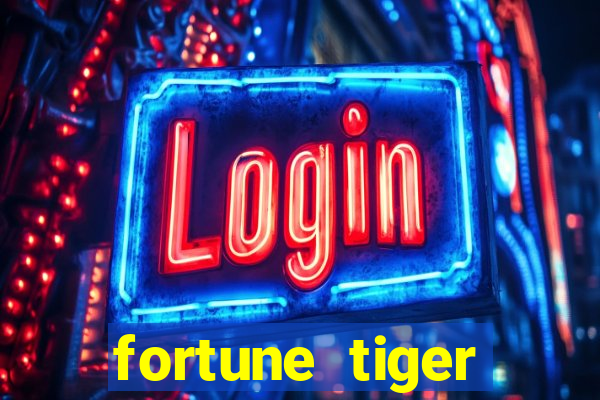 fortune tiger melhores horários