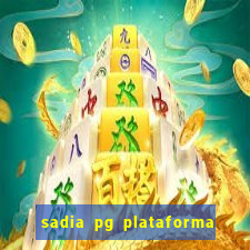 sadia pg plataforma de jogos