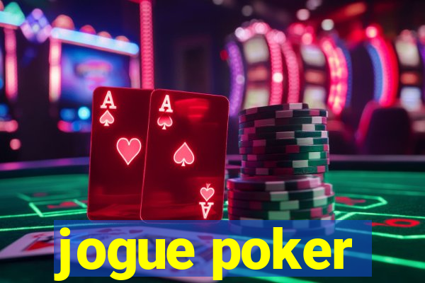 jogue poker