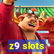 z9 slots