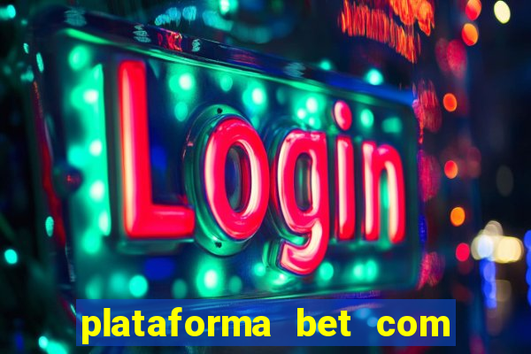 plataforma bet com bonus de cadastro sem deposito