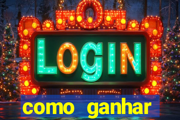 como ganhar dinheiro no jogo do tigrinho