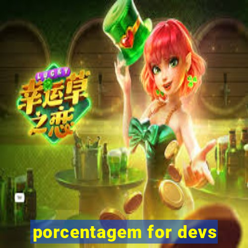 porcentagem for devs