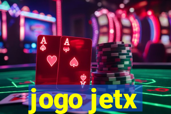 jogo jetx