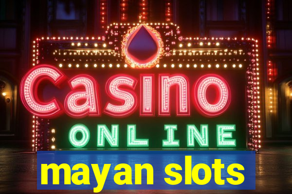 mayan slots