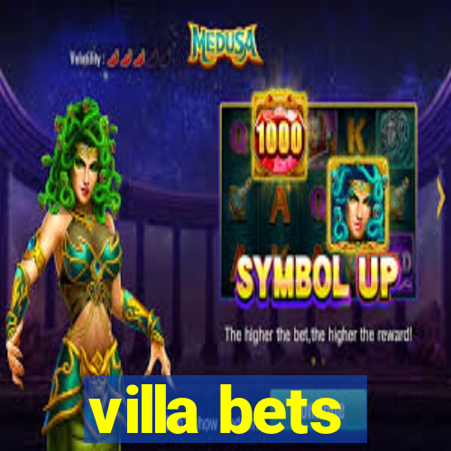 villa bets