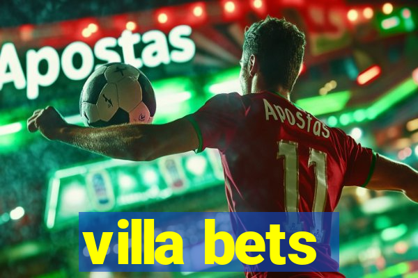 villa bets