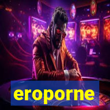 eroporne