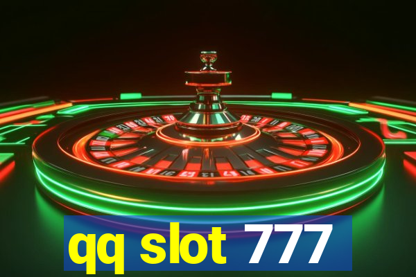 qq slot 777