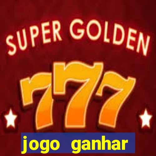 jogo ganhar dinheiro rapido