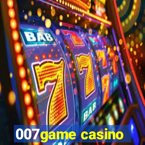 007game casino